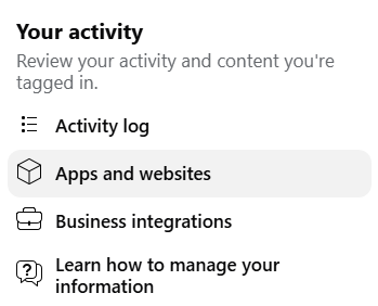 Apps and websites option under Your activity in Facebook Settings
